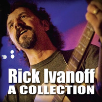 Rick Ivanoff - A Collection