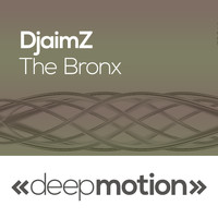 DjaimZ - The Bronx