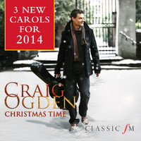 Craig Ogden - Christmas Time (3 New Carols For 2014)