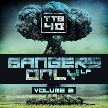 Various Artists - Bangers Only Volume 2