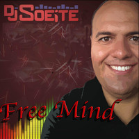 DJ Soeite - Free Mind