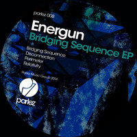 Energun - Bridging Sequence EP