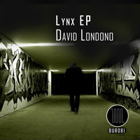David Londono - Lynx EP