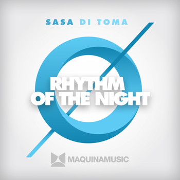 Sasa di Toma - Rhythm Of The Night