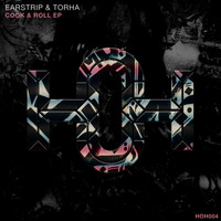Earstrip & Torha - Cook & Roll