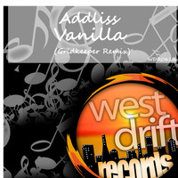 Addliss - Vanilla (Gridkeeper Remix)