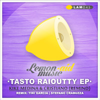 Kike Medina & Cristiano (Remind) - Tasto Raioutty EP