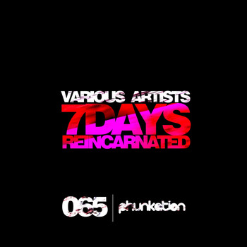 Various Artists - 7Days Reincarnated