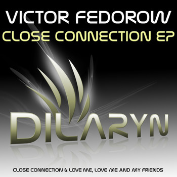 Victor Fedorow - Close Connection EP