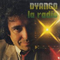 Dyango - La Radio
