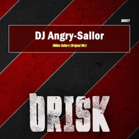 DJ Angry-Sailor - Million Dollars - Single