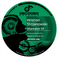 Hristian Stojanowski - Sharkathon EP