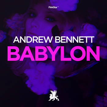 Andrew Bennett - Babylon