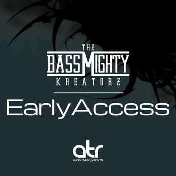 The BassMighty Kreatorz & Rootsman I - Early Access