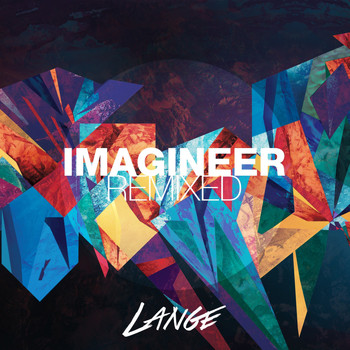 Lange - Imagineer (Alex M.O.R.P.H Remix)
