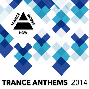 Various Artists - Trance Anthems 2014