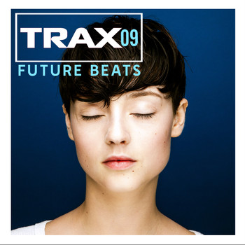 Various Artists - Trax 9  Future beats