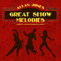 Allan Jones - Great Show Melodies