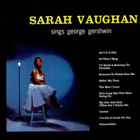 Sarah Vaughn - Sarah Vaughn Sings George Gershwin