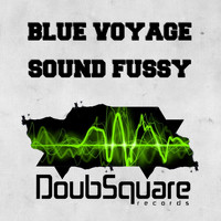 Blue Voyage - Sound Fussy