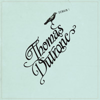 Thomas Dutronc - Demain