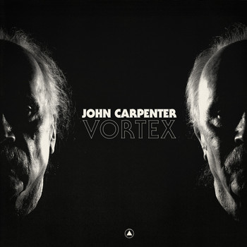 John Carpenter - Vortex
