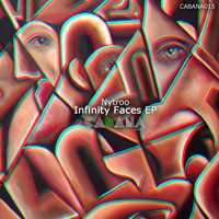 Nytroo - Infinity Faces EP