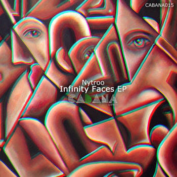 Nytroo - Infinity Faces EP