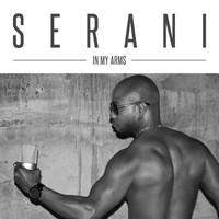 Serani - In My Arms (Remix)