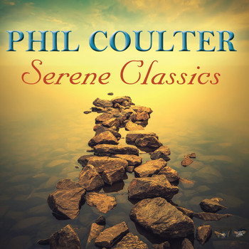 Phil Coulter - Serene Classics