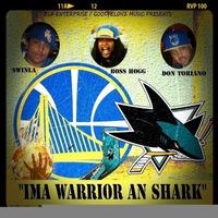 Swinla - Ima Warrior An Shark (feat. Boss Hogg & Don Toriano) - Single (Explicit)