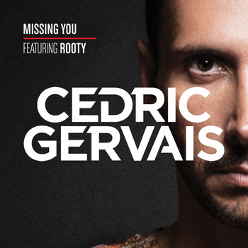 Cedric Gervais - Missing You