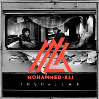 Mohammed Ali - Inshallah