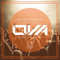 Mike-Dash-E - OVA (feat. YMTK) - Single (Explicit)