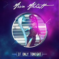Assia Ahhatt - If Only Tonight - Single