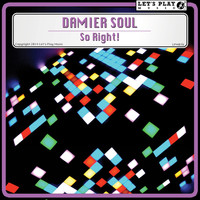 Damier Soul - So Right!