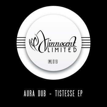 Aura Dub - Tistesse EP
