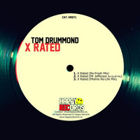 Tom Drummond - X Rated EP