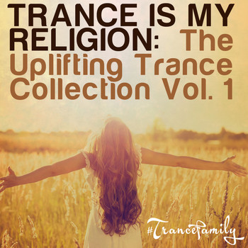 Various Artists - Trance Is My Religion