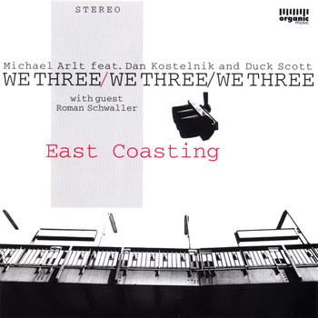 We Three - East Coasting