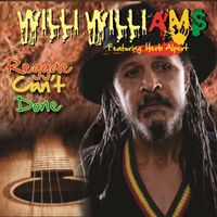Willi Williams - Reggae Can't Done