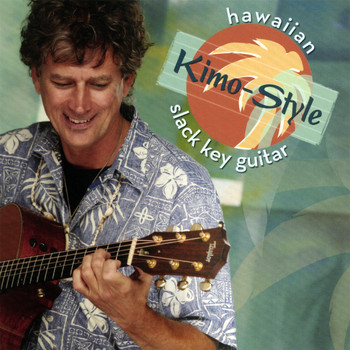 Jim Kimo West - Hawaiian Slack Key Guitar-Kimo Style