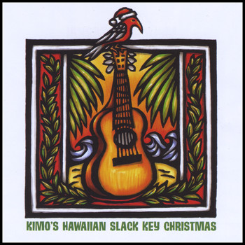 Jim Kimo West - Kimo's Hawaiian Slack Key Christmas