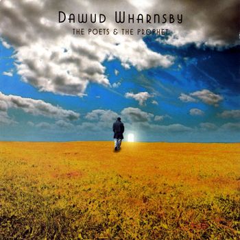 Dawud Wharnsby - The Poets and the Prophet