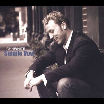 John White - Simple Vow