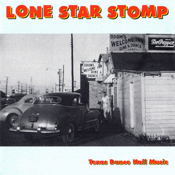 Various Artists - Lone Star Stomp: Texas Dance Hall Music