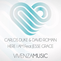 Carlos Duke & David Roman feat. Jesse Grace - Here I Am