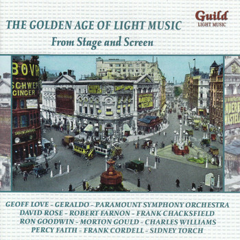Various Artists - The Golden Age of Light Music: From Stage and Screen