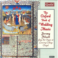 Jeremy Filsell - The Oxford Book of Wedding Music