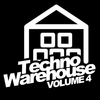 Various Artists - Techno Warehouse Vol.4